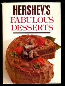 1990 Hershey's Fabulous Desserts Cookbook