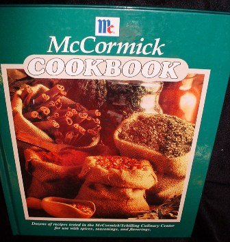 1991 McCormick Cookbook by McCormick Schilling Culinary Center
