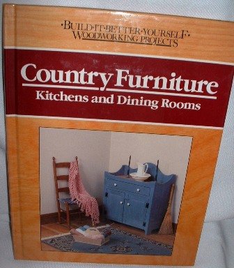 Build it Better Yourself Woodworking Projects Country Furniture by Nick Engler 1988 Hardcover