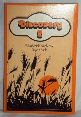 Discovery 2 A Daily Bible Study and Prayer Guide Book Dated 1975 Crusade Edition