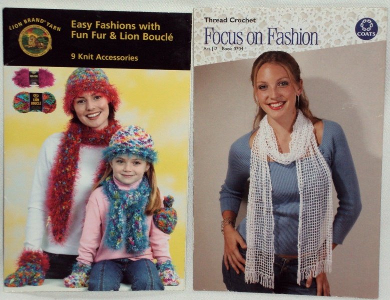 Focus on Fashion & Easy Fashions Fun Fur Coats & Clark & Lion Brand Yarn (2) Booklet Set 2003 & 2004