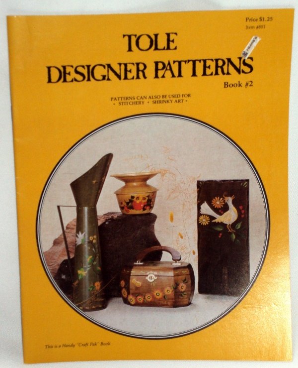 Vintage Tole Designer Patterns Book # 2 by Patty Jackson 1976
