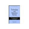 TECHNOLOGY AND EDUCATION REFORM HC/DJ By by Barbara Means NEW