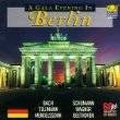 A Gala Evening In Berlin CD SEALED