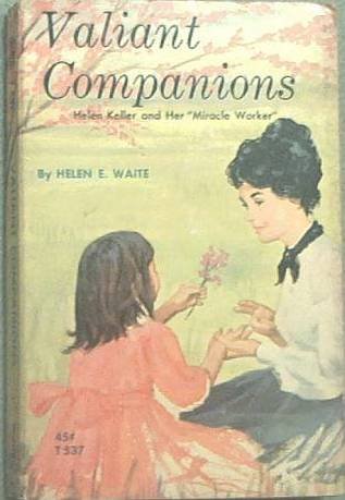 Valiant Companions Helen E Waite 1964 Paperback