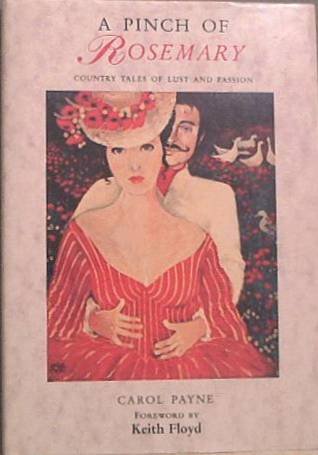 A Pinch Of Rosemary Carol Payne 1993 HC/DJ