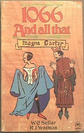1066 And All That W C Sellar / R J Yeatman 1978 Paperback