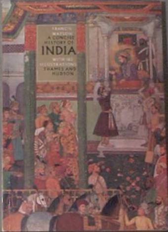 A Concise HIstory Of India Francis Watson 1987 Soft Cover
