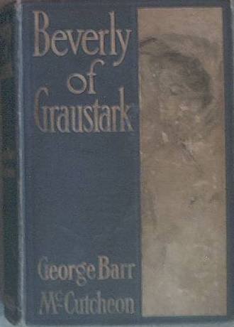 Beverly of Graustark George Barr McCutcheon 1904 Hard Cover