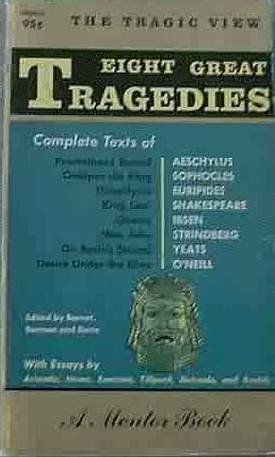 Eight Great Tragedies Mentor Book (MQ 461) 1963 Paperback