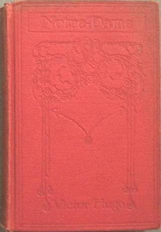 Notre-Dame Victor Hugo c1900 Hard Cover