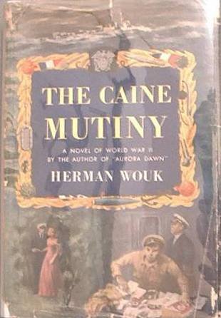 The Caine Mutiny Herman Wouk 1952 HC/DJ