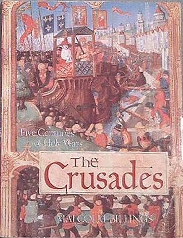 The Crusades Malcolm Billings 1996 Soft Cover