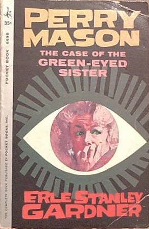 The Case Of The Green-Eyed Sister Erle Stanley Gardner 1961 Paperback