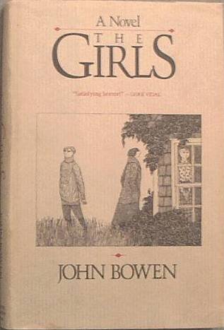 The Girls John Bowen 1987 HC/DJ