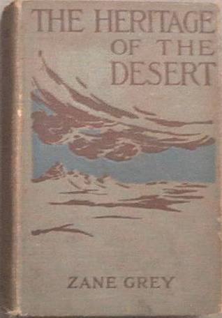 The Heritage Of The Desert Zane Grey 1924 Photoplay Edition Hard Cover
