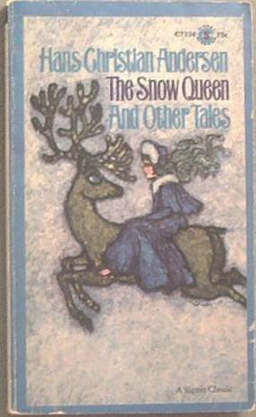 The Snow Queen And Other Tales Hans Christian Andersen 1966 Paperback