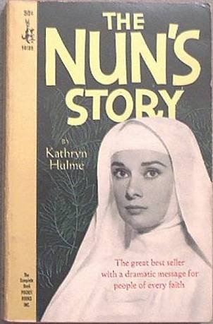 The Nun's Story Kathryn Hulme 1966 Paperback