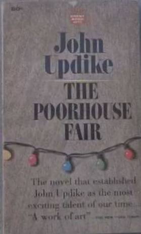 The Poorhouse Fair John Updike 1964 Paperback
