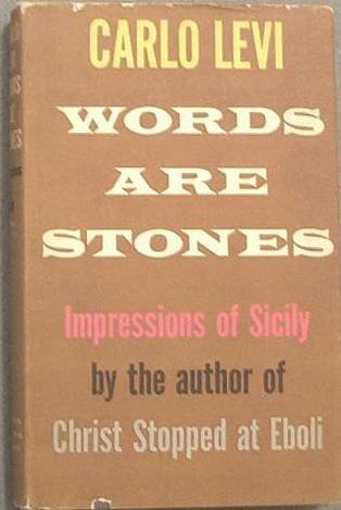 Words Are Stones Carlo Levi 1958 HC/DJ