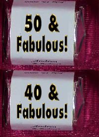 150 - 40 & FABULOUS THEMED BIRTHDAY Candy Wrappers Favors ANY AGE