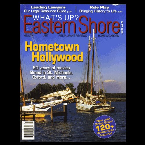 What’s Up? Eastern Shore – May 2009 - VG!
