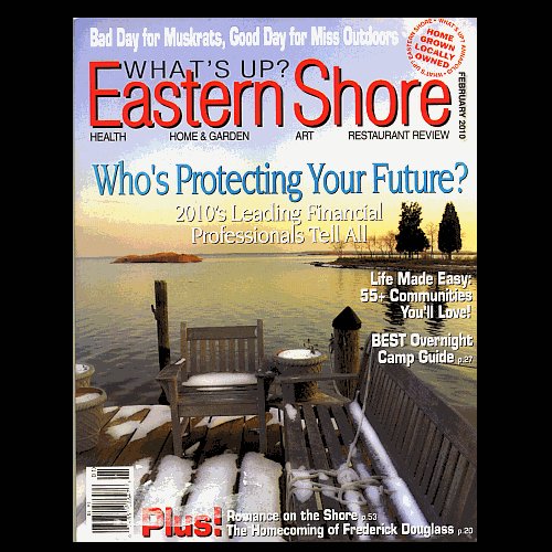 What’s Up? Eastern Shore – February 2010 - Fine!
