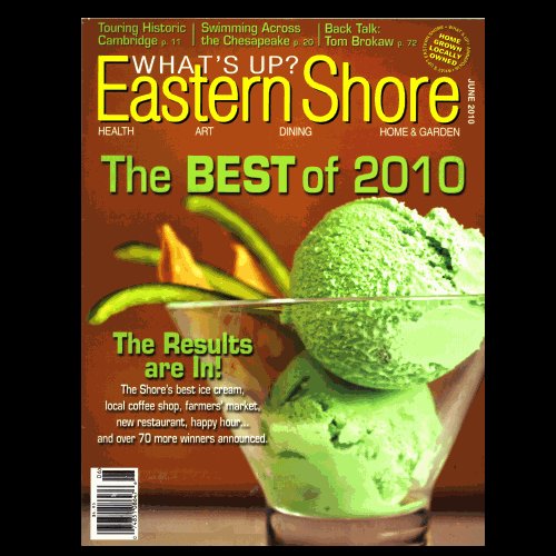 What’s Up? Eastern Shore – June 2010
