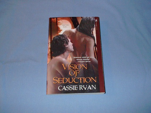 Vision Of Seduction by Cassie Ryan (erotic)