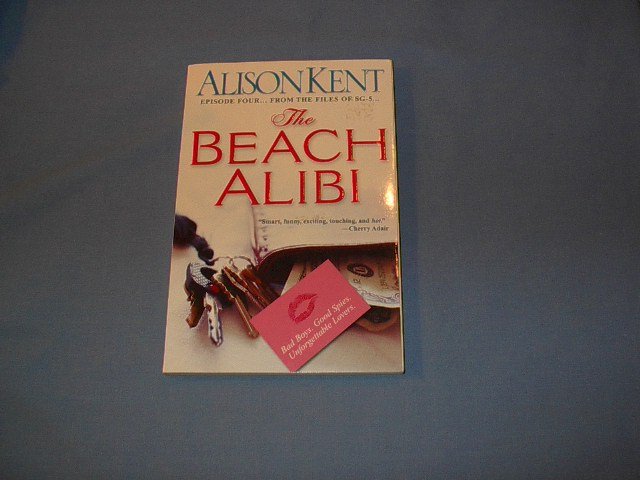 The Beach Alibi by Alison Kent