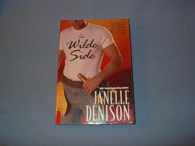 The Wilde Side by Janelle Denison