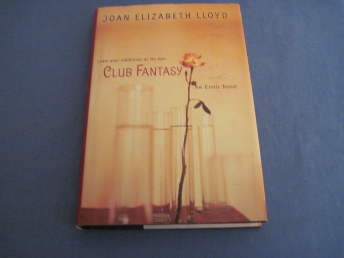 Club Fantasy by Joan Elizabeth Lloyd