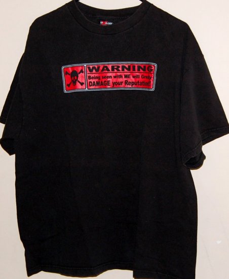 Mixology Fun T-shirt "Warning Being Seen With Me Will Greatly Damage your Reputation"