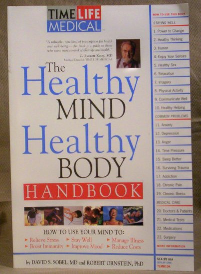 The Healthy Mind Healthy Body Handbook, David S Sobel, MD