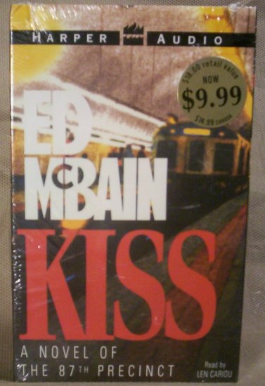 Kiss, A Novel of the 87th Precinct, Ed McBain, Read by Len Cariou