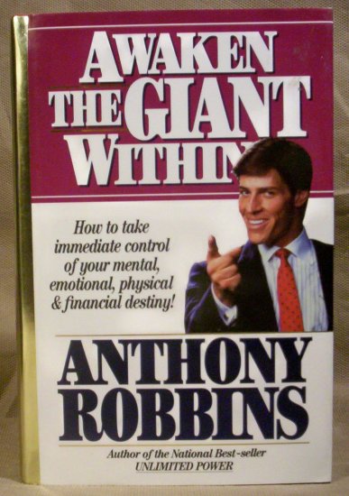 Awaken the Giant Within, Anthony Robbins