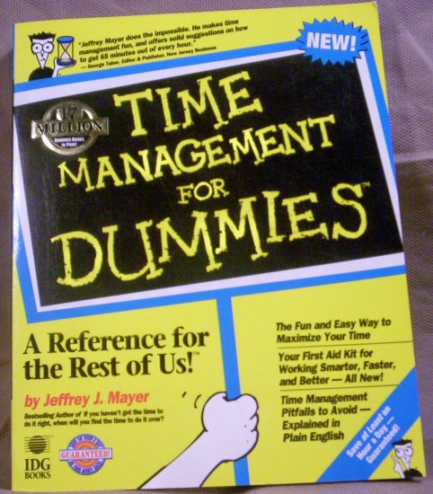 Time Management for Dummies, Jeffrey Mayer