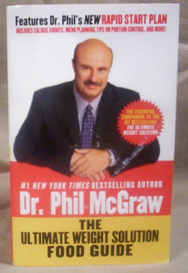 The Ultimate Weight Solution Food Guide, Dr. Phil McGraw, FREE SHIPPING