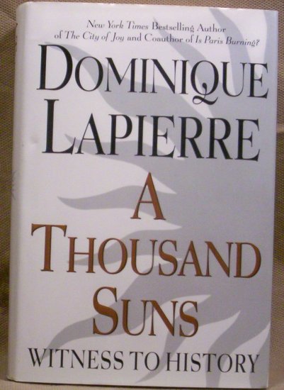 A Thousand Suns, Dominique Lapierre