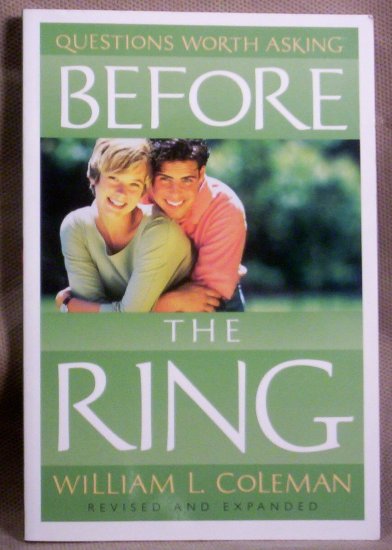 Questions Worth asking Before the Ring, William L. Coleman