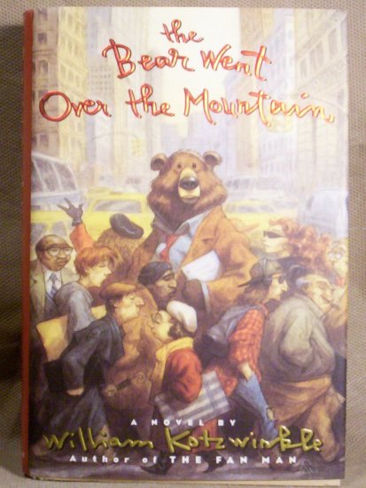 The Bear Went Over the Mountain, William Kotzwinkle