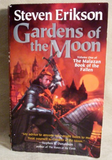 Garden of the Moon, Volume One of The Malazan Book of the Fallen
