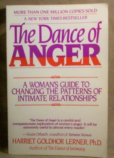 The Dance of Anger, Harriet Goldhor Lerner, Ph.D.