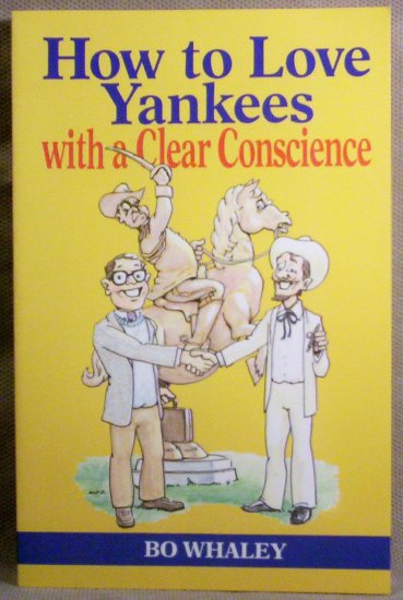 How To Love Yankees with a Clear Conscience, by Bo Whaley