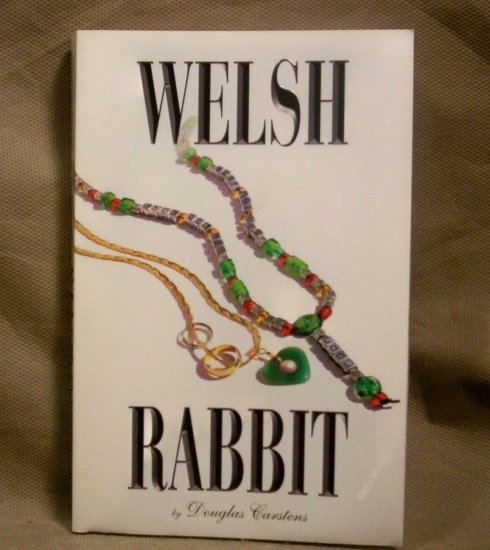 Welsh Rabbit by Douglas Carstens