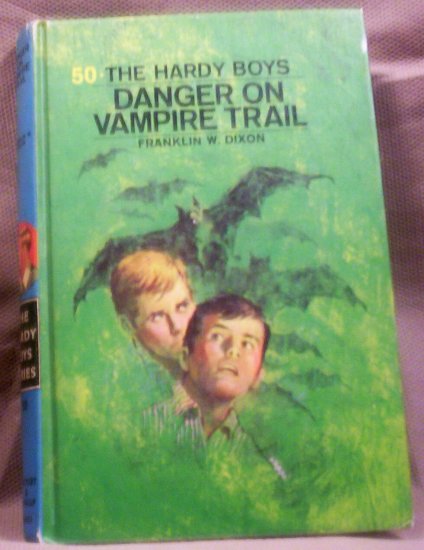 #50 The Hardy Boys, Danger on Vampire Trail by Franklin W. Dixon, 1971
