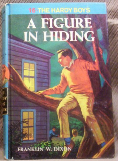 #16, The Hardy Boys, A Figure in Hiding by Franklin W. Dixon, 1965