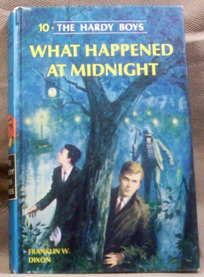 #10, The Hardy Boys, What Happened at Midnight by Franklin W. Dixon, 1967