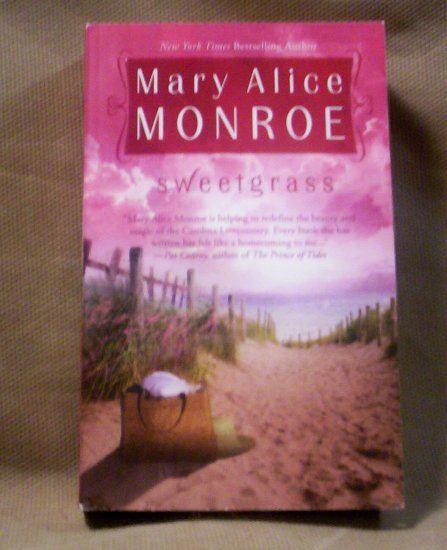 Sweetgrass, Mary Alice Monroe