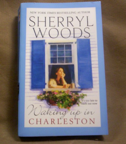 Waking Up in Charleston, Sherryl Woods